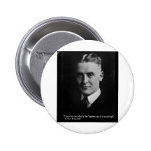 Scott Fitzgerald "Love/Beginning" Quote Gifts Etc Buttons