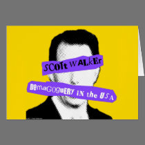 Scott Walker Demagoguery in the USA cards