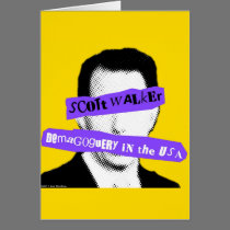 Scott Walker Demagoguery in the USA cards