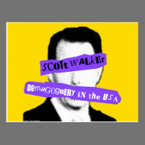 Scott Walker Demagoguery in the USA postcards