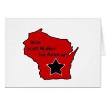 Scott Walker for autocrat Cards