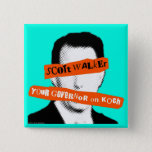 Scott Walker Your Governor on Koch