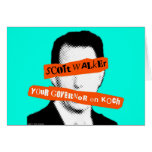 Scott Walker Your Governor on Koch cards