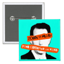 Scott Walker Your Governor on Koch Pins