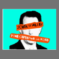 Scott Walker Your Governor on Koch postcards