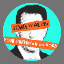Scott Walker Your Governor on Koch stickers