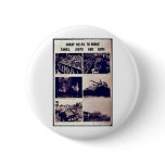 Scrap Helps To Make Tanks, Jeeps Amd Gums Pinback Button