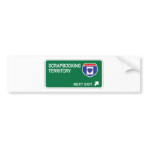 Scrapbooking Next Exit bumper stickers