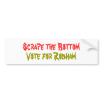 Scrape the Bottom, Vote for Rodham bumper stickers