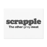 Scrapple Grey Meat Post Cards