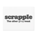 Scrapple Grey Meat postcards by worldsfair Scrapple Grey Meat postcards