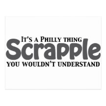Scrapple Philly Thing Postcards