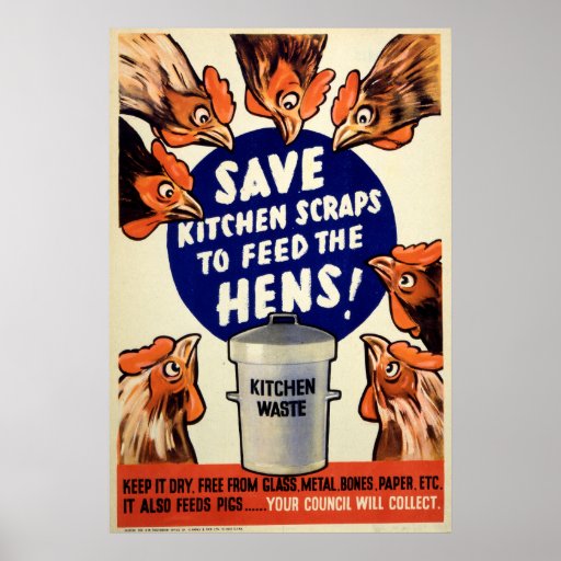 Scraps - Feed the Hens Posters