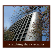 Scratching the skyscraper posters by lugalle Scratching the skyscraper posters