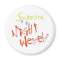Scream of the Night Weasels magnets by Nightweasel Scream of the Night Weasels magnets