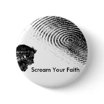 Scream Your Faith buttons