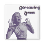Screaming Queen Magnet