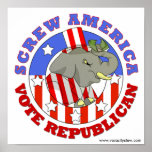 Screw America Vote GOP Poster posters