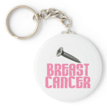 SCREW Breast Cancer 1 Key Chains