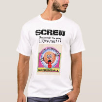 Screw housework t-shirts