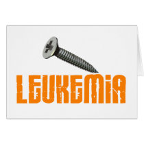 SCREW Leukemia 1 Greeting Cards