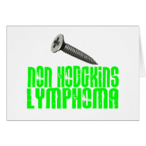 SCREW Non-Hodgkins Lymphoma 1 Greeting Cards