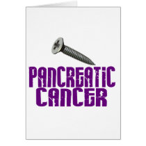 SCREW Pancreatic Cancer 1 Greeting Cards