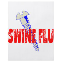 Screw Swine Flu flyers by ColorShow Screw Swine Flu flyers