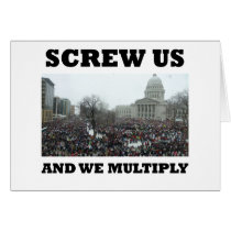 Screw us and we multiply greeting cards