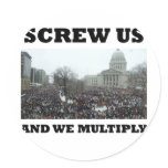 Screw us and we multiply sticker