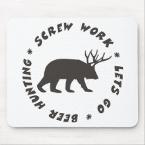 screw work beer hunting mousepads by 9fingersmoore screw work beer hunting mousepads