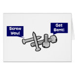 Screw You Get Bent cards