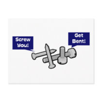 Screw You Get Bent Post Card