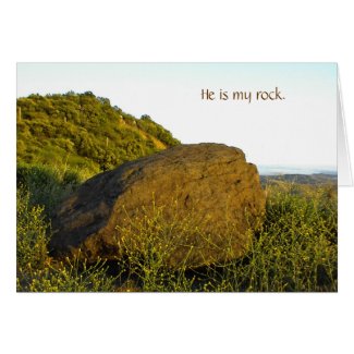 Scripture card: "He is my rock" Greeting Card