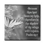 SCRIPTURE PSALM 63:7 W/ BUTTERFLIES REFRIGERATOR MAGNET