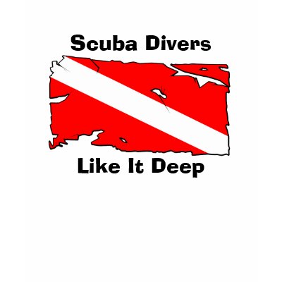 Scuba Divers, Like It Deep Tee Shirt by kklawiter