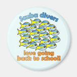 Scuba Divers Love Going Back to School Magnets