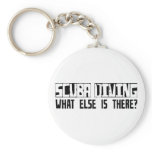 Scuba Diving What Else Is There? Key Chain