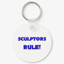 Sculptors Rule! keychains by professions Sculptors Rule! keychains