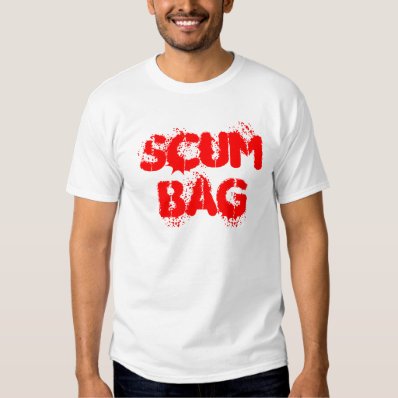 Scumbag T-shirts