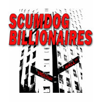 Scumdog Billionaires on Wall Street t-shirts