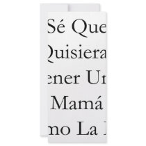 Se Que Quisieras Tener Una Mama Como La Mia Rack Card