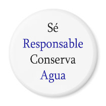 Se Responsable Conserva Agua Magnets