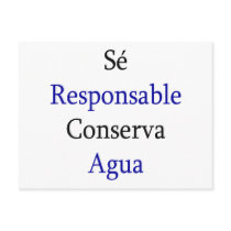 Se Responsable Conserva Agua Post Card