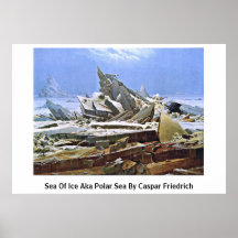 Sea Of Ice Aka Polar Sea By Caspar Friedrich Print
