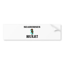 SEAHORSES Rule! bumper stickers by AnimalShirts SEAHORSES Rule! bumper stickers