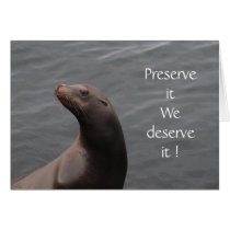 Seal -  Preserve it We deserve it ! - Customize cards