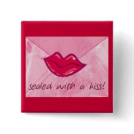 Sealed with a kiss buttons