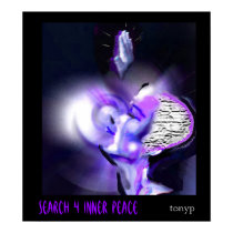 "Search 4 Inner Peace" Poster posters by tonypimages "Search 4 Inner Peace" Poster posters