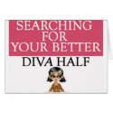 Searching For You Diva Half Card by bijagroup Searching For You Diva Half Card